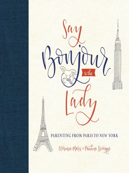 Title details for Say Bonjour to the Lady by Florence Mars - Available
